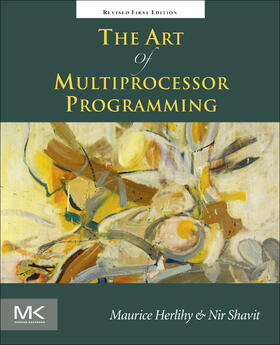 Herlihy / Shavit |  The Art of Multiprocessor Programming, Revised Reprint | Buch |  Sack Fachmedien