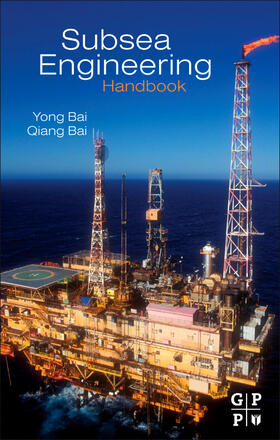 Bai |  Subsea Engineering Handbook | Buch |  Sack Fachmedien