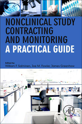 Salminen / Fowler / Greenhaw |  Nonclinical Study Contracting and Monitoring | Buch |  Sack Fachmedien