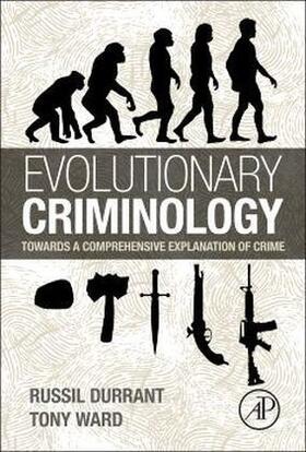 Durrant / Ward |  Evolutionary Criminology | Buch |  Sack Fachmedien