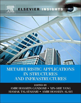 Yang / Talatahari |  Metaheuristic Applications in Structures and Infrastructures | eBook | Sack Fachmedien