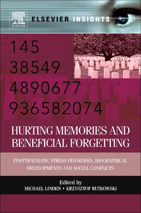 Linden / Rutkowski |  Hurting Memories and Beneficial Forgetting | Buch |  Sack Fachmedien