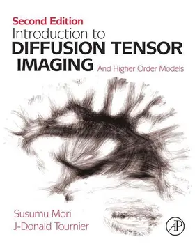 Mori / Tournier |  Introduction to Diffusion Tensor Imaging | eBook | Sack Fachmedien