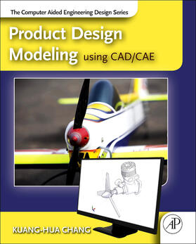 Chang |  Product Design Modeling Using Cad/Cae | Buch |  Sack Fachmedien