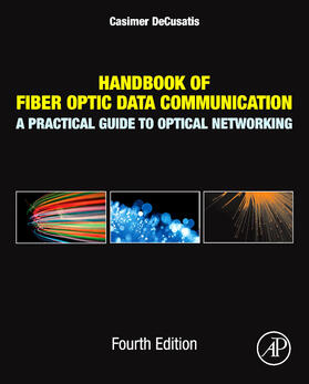 DeCusatis |  Handbook of Fiber Optic Data Communication | Buch |  Sack Fachmedien