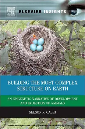 R Cabej |  Building the Most Complex Structure on Earth | eBook | Sack Fachmedien