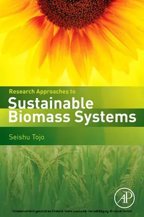 Tojo / Hirasawa |  Research Approaches to Sustainable Biomass Systems | eBook | Sack Fachmedien