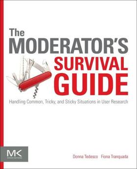Tedesco / Tranquada |  The Moderator's Survival Guide | Buch |  Sack Fachmedien