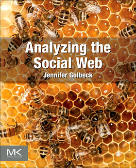 Golbeck |  Analyzing the Social Web | Buch |  Sack Fachmedien