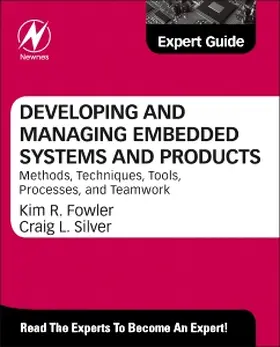 Fowler |  Developing and Managing Embedded Systems and Products | Buch |  Sack Fachmedien