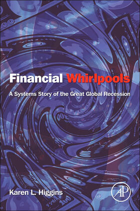 Higgins |  Financial Whirlpools | Buch |  Sack Fachmedien