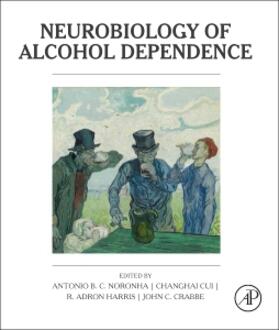 Noronha / Cui / Harris |  Neurobiology of Alcohol Dependence | Buch |  Sack Fachmedien