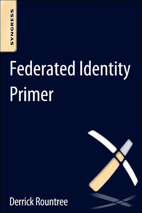 Rountree |  Federated Identity Primer | Buch |  Sack Fachmedien