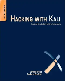 Broad / Bindner |  Hacking with Kali | Buch |  Sack Fachmedien