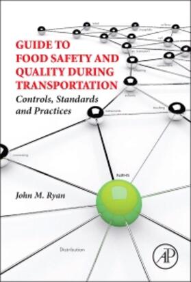 Ryan |  Guide to Food Safety and Quality During Transportation | Buch |  Sack Fachmedien