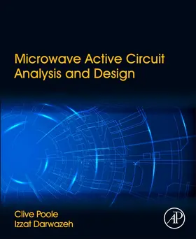 Poole / Darwazeh |  Microwave Active Circuit Analysis and Design | Buch |  Sack Fachmedien