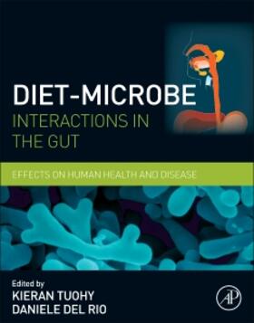 Tuohy / Del Rio |  Diet-Microbe Interactions in the Gut | Buch |  Sack Fachmedien