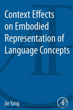 Yang |  Context Effects on Embodied Representation of Language Concepts | eBook | Sack Fachmedien