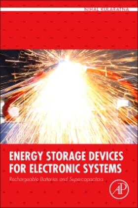 Kularatna |  Energy Storage Devices for Electronic Systems | Buch |  Sack Fachmedien