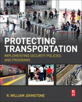 Johnstone |  Protecting Transportation | Buch |  Sack Fachmedien