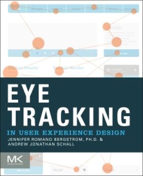 Romano Bergstrom / Schall |  Eye Tracking in User Experience Design | Buch |  Sack Fachmedien