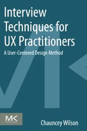  Interview Techniques for UX Practitioners | Buch |  Sack Fachmedien