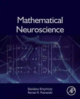 Brzychczy / Poznanski |  Mathematical Neuroscience | eBook | Sack Fachmedien