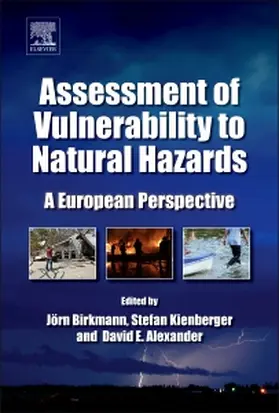 Birkmann / Kienberger / Alexander |  Assessment of Vulnerability to Natural Hazards | Buch |  Sack Fachmedien