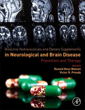 Watson |  Bioactive Nutraceuticals and Dietary Supplements in Neurological and Brain Disease | eBook | Sack Fachmedien