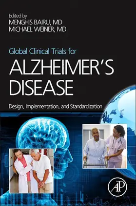 Bairu / Weiner |  Global Clinical Trials for Alzheimer's Disease | eBook | Sack Fachmedien