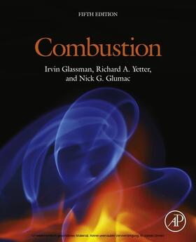 Glassman / Yetter / Glumac |  Combustion | eBook | Sack Fachmedien
