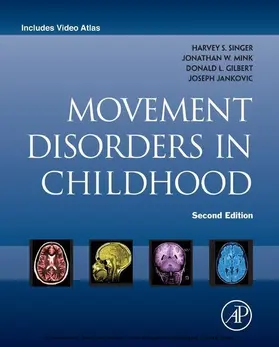 Singer / Mink / Gilbert |  Movement Disorders in Childhood | eBook | Sack Fachmedien