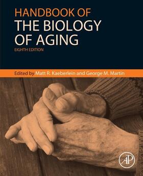 Kaeberlein / Martin |  Handbook of the Biology of Aging | eBook | Sack Fachmedien