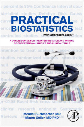 Suchmacher / Geller |  Practical Biostatistics | Buch |  Sack Fachmedien