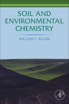 Bleam |  Soil and Environmental Chemistry | eBook | Sack Fachmedien