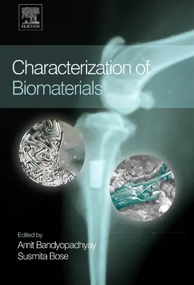 Bandyopadhyay / Bose |  Characterization of Biomaterials | eBook | Sack Fachmedien