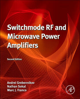 Grebennikov / Sokal / Franco |  Switchmode RF and Microwave Power Amplifiers | Buch |  Sack Fachmedien