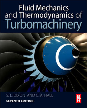 Hall / Dixon |  Fluid Mechanics and Thermodynamics of Turbomachinery | Buch |  Sack Fachmedien