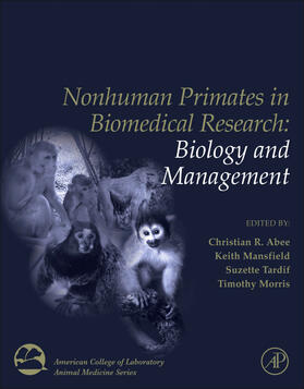 Mansfield / Morris |  Nonhuman Primates in Biomedical Research,Two Volume Set | eBook | Sack Fachmedien