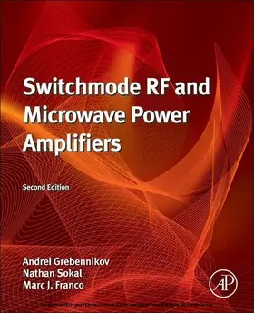 Grebennikov / Sokal / Franco |  Switchmode RF and Microwave Power Amplifiers | eBook | Sack Fachmedien