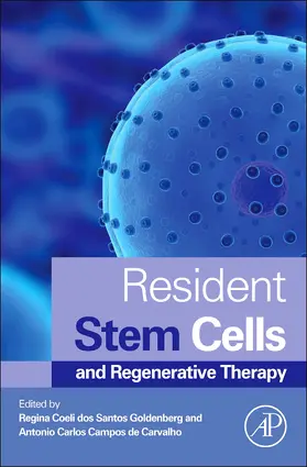 Coeli dos Santos Goldenberg / Campos de Carvalho |  Resident Stem Cells and Regenerative Therapy | Buch |  Sack Fachmedien