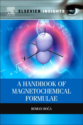 Boca |  A Handbook of Magnetochemical Formulae | Buch |  Sack Fachmedien