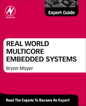 Moyer |  Real World Multicore Embedded Systems | Buch |  Sack Fachmedien