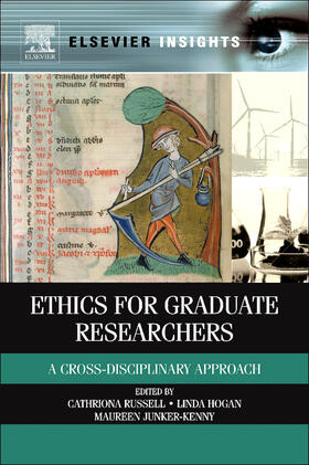 Russell / Hogan / Junker-Kenny |  Ethics for Graduate Researchers | Buch |  Sack Fachmedien