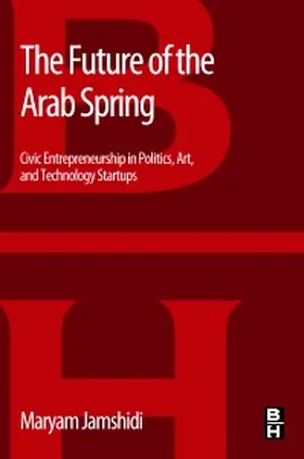 Jamshidi |  The Future of the Arab Spring | Buch |  Sack Fachmedien