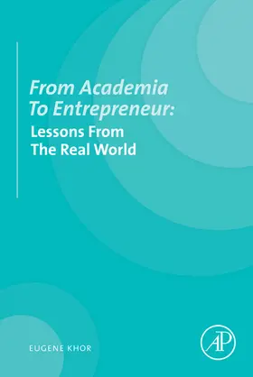 Khor |  From Academia to Entrepreneur | eBook | Sack Fachmedien