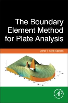 Katsikadelis |  The Boundary Element Method for Plate Analysis | Buch |  Sack Fachmedien