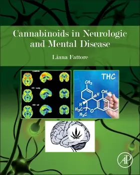 Fattore |  Cannabinoids in Neurologic and Mental Disease | Buch |  Sack Fachmedien