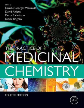 Wermuth / Aldous / Raboisson |  The Practice of Medicinal Chemistry | eBook | Sack Fachmedien