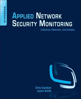 Sanders / Smith |  Applied Network Security Monitoring | eBook | Sack Fachmedien